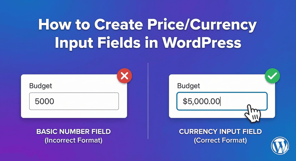 A number field displayed as a currency input on a WordPress form