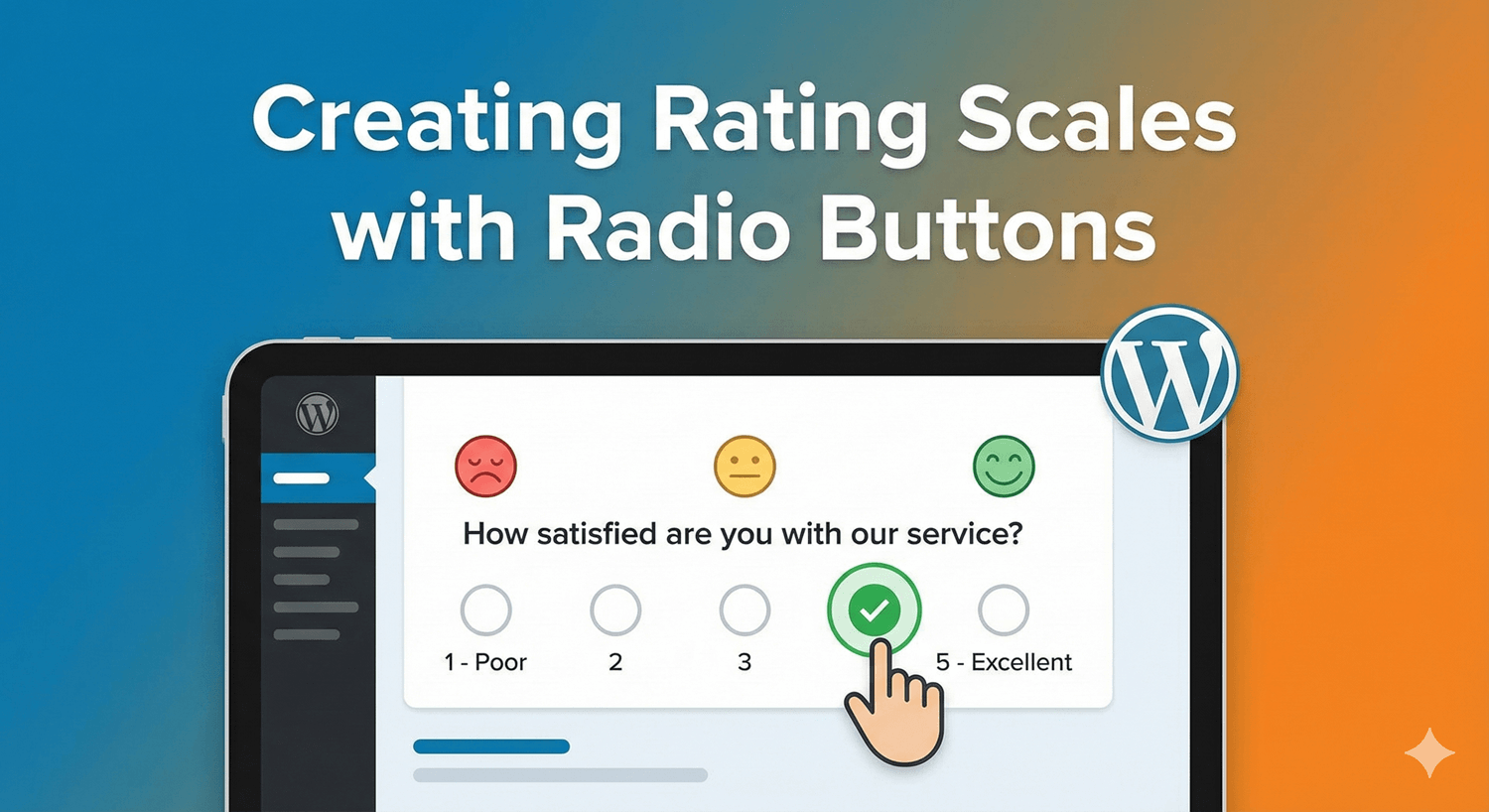 A rating scale built with radio buttons on a WordPress form